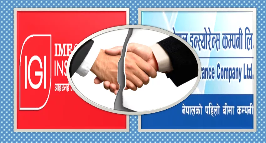 Stand on Brand Name Creates Hindering for Merger Between IME General and Nepal Insurance
